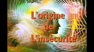 SupramentalLorigine de linsécuritéCharles Sabourin consultant en psychologie vibratoire [upl. by Nalrah]