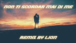 Giusy Ferreri  Non ti scordar mai di me remix by LION official video [upl. by Aniakudo795]