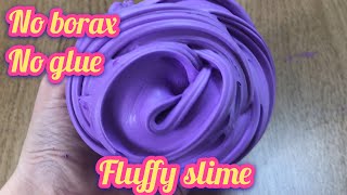 MUST TRY REAL DIY FLUFFY SLIME WITHOUT GLUE No Borax No Cornstarch No Shaving Cream [upl. by Llerrej]