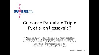 Guidance Parentale  Triple P et si on l’essayait [upl. by Marcille]