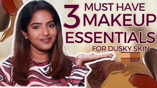 3 Must Have Makeup Products For All Dusky Skin People🤩 [upl. by Aleciram214]