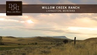 Willow Creek Ranch Livingston Montana [upl. by Sigismund]