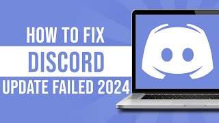 How To Fix Discord Update Failed 2024 [upl. by Lynette810]