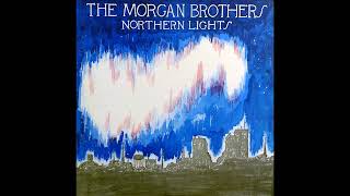 Northern Lights 1976  The Morgan Brothers [upl. by Rento]