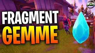 RAMASSER DES FRAGMENTS DE GEMMES PRÈS DES PERSONNAGES FORTNITE EMPLACEMENT FRAGMENT GEMME FORTNITE [upl. by Bobbette]