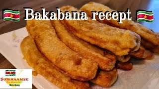 🇸🇷 Surinaamse Bakabana recept  Surinam Fried Banana recipe [upl. by Winther]