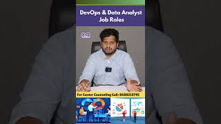 DevOps amp Data Analyst Job Roles  Choose Your Career  Career Guidance Call 8688253795 [upl. by Ias755]