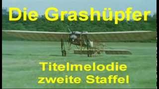 Die Grashüpfer Titelmelodie Staffel 2 [upl. by Akkahs529]