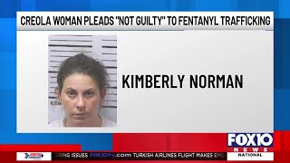 Creola woman pleads not guilty to Fentanyl trafficking [upl. by Antebi]