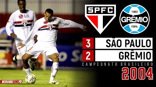 São Paulo 3x2 Grêmio  2004  LUÍS FABIANO CICINHO E UM GOLAÇO DE MARQUINHOS NA VIRADA⭐⚽ [upl. by Ireva]