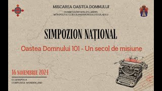 Simpozion Național  Mesajul PS Benedict Bistrițeanul pentru Oastea Domnului  16 nov 2024 [upl. by Ronyam]