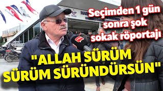 quotALLAH SÜRÜM SÜRÜM SÜRÜNDÜRSÜNquot I SEÇİMDEN 1 GÜN SONRA ÜSKÜDARDA ŞOK SOKAK RÖPORTAJLARI [upl. by Aillimat712]