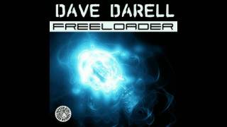 Dave Darell  Freeloader Spencer amp Hill Remix HQ [upl. by Hannasus183]