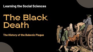 History of the Black Death  The Bubonic Plague Explained [upl. by Nide]