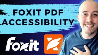 Foxit PDF Accessibility [upl. by Ahsiat]