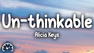 Alicia Keys  Unthinkable Im Ready Lyrics [upl. by Deehsar]