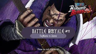 Battle Royale 11  Divine Justice  Fujitora Vs Zoro  One Piece  Burning Blood [upl. by Aicenad]