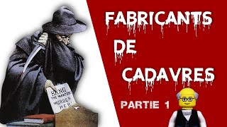 Les fabricants de cadavres dEdimbourg 13 [upl. by Ortrud]