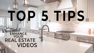 5 Ways to Enhance your Real Estate Videos  REAL ESTATE VIDEOGRAPHY [upl. by Aleel]