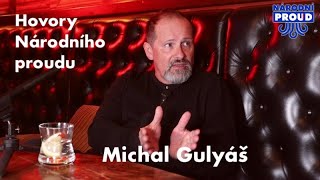 Hovory Národího proudu – Michal Gulyáš [upl. by Annoynek]