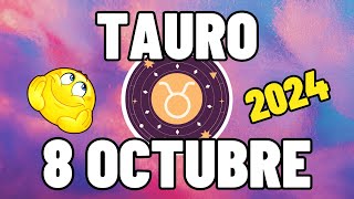 🔮 𝐈𝐦𝐩𝐫𝐞𝐬𝐢𝐨𝐧𝐚𝐧𝐭𝐞 𝐋𝐞𝐜𝐭𝐮𝐫𝐚 🤩Horoscopo Tauro Hoy ♉ 8 de Octubre de 2024 💥 [upl. by Manson]