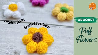 Crochet Puff Flowers  Easy crochet flower for beginners  Crochet puff stitch Daisy  Sunflower [upl. by Greenstein562]