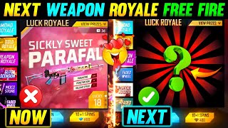 Next Weapon Royale Free Fire  New Weapon Royale Free Fire  Upcoming Weapon Royale In Free Fire [upl. by Almena70]