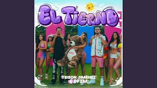 El Tierno feat DFZM [upl. by Sesmar953]