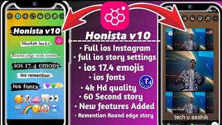 NEW Honista v10 Update 🔥Honista iPhone story settings  New features Honista iOS 174 Emojis Fonts [upl. by Catherin]