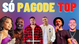 SÓ PAGODE TOP 2023  OS MAIS TOCADOS 2023 [upl. by Jarret597]