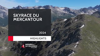 SKYRACE DU MERCANTOUR 2024  HIGHLIGHTS  MSWS24  Skyrunning [upl. by Oringa]