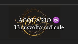 ACQUARIO ♒ UNA SVOLTA RADICALE langolodiclaudia tarocchiinterattivi [upl. by Ulric]