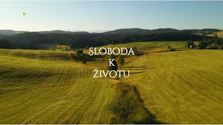 Sloboda k životu [upl. by Stearn472]