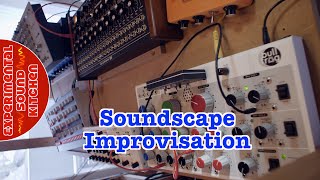 ESK  Soundscape Improvisation [upl. by Underwood]