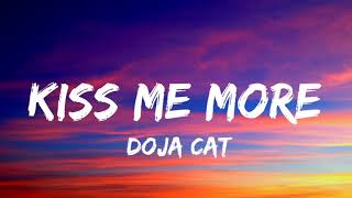 Doja Cat  kiss me more Lyrics [upl. by Ennaira458]