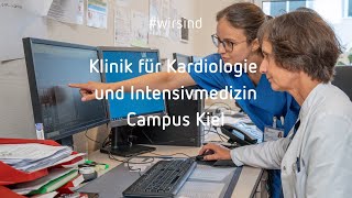 Klinik für Innere Medizin III Kardiologie und Intensivmedizin  Campus Kiel  wirsind ein Team [upl. by Donatelli]