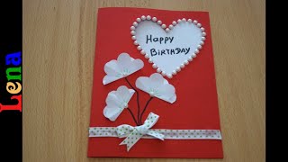 Kreativ mit Lena  Herz Karte zum Geburtstag basteln mit Blumen  Birthday heart card [upl. by Zasuwa149]