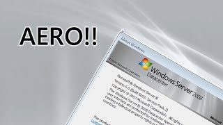 Aero on Windows Server 2008 [upl. by Sutsugua824]