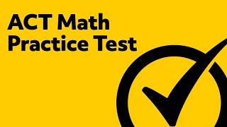 ACT Math Practice Problems [upl. by Lester]