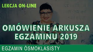 Omówienie arkusza egzaminu ósmoklasisty z roku 2019 [upl. by Monica]