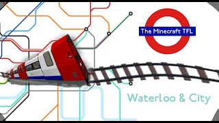 The Waterloo Line  In Minecraft  The Minecraft TFL [upl. by Terraj963]