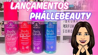 Body Splashs Phállebeauty Lançamentos 2024✨ [upl. by Acimaj664]