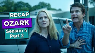 Ozark Season 4 Part 2 RECAP [upl. by Yolanthe]