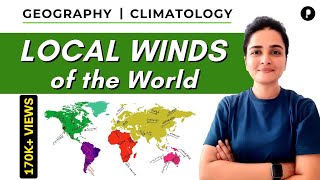 Local Winds of the World  Climatology  Geography by Ma’am Richa [upl. by Ardis85]