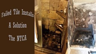 Why tile jobs fail and how the NTCA can help you avoid a failure [upl. by Mchail52]