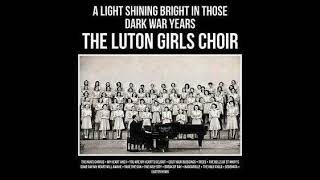 The Luton Girls Choir  Dream Of Olwen [upl. by Batsheva]