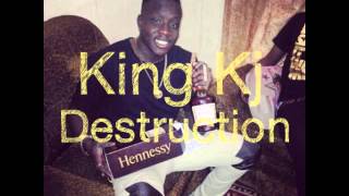 KING KJ  DESTRUCTION [upl. by Lovell166]