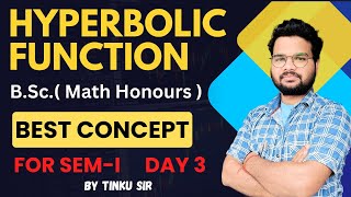 Hyperbolic function for sem 1  Math for sem 1  Differential Calculus  Bsc math by Tinku [upl. by Labinnah]