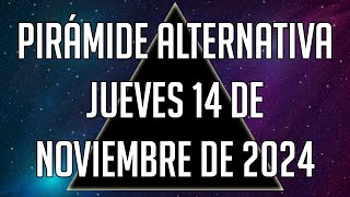 🔺 Pirámide Alternativa para el Jueves 14 de Noviembre de 2024  Lotería de Panamá [upl. by Anivad]