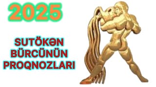 2025 SUTÖKƏN DOLÇA BÜRCÜ [upl. by Tyrone]